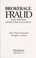 Go to record Brokerage fraud : what Wall Street doesn't want you to know