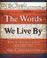 Go to record The words we live by : your annotated guide to the constit...