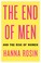 Go to record The end of men : and the rise of women