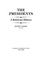 Go to record The Presidents : a reference history