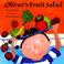 Go to record Oliver's fruit salad