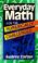 Go to record Everyday math for the numerically challenged