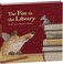 Go to record The fox in the library