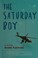Go to record The Saturday boy