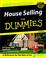 Go to record House selling for dummies