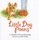 Go to record Little dog poems