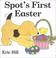 Go to record Spot's first Easter