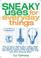 Go to record Sneaky uses for everyday things : how to turn a penny into...