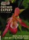 Go to record The orchid expert