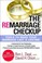 Go to record The remarriage checkup : tools to help your marriage last ...