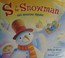Go to record S is for snowman : God's wintertime alphabet