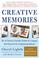 Go to record Creative Memories : the 10 timeless principles behind the ...