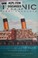 Go to record Titanic, first accounts
