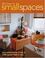 Go to record 500 ideas for small spaces : easy solutions for living in ...