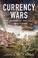 Go to record Currency wars : the making of the next global crisis
