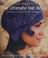 Go to record Vogue Knitting : the ultimate hat book : history, techniqu...