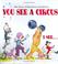Go to record You see a circus, I see--