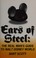 Go to record Ears of steel : the real man's guide to Walt Disney World