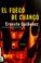 Go to record El fuego de Changó una novela