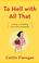 Go to record To hell with all that : loving and loathing our inner hous...