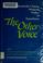 Go to record The other voice : twentieth-century women's poetry in tran...