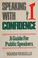 Go to record Speaking with confidence : a guide for public speakers