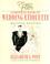 Go to record Emily Post's complete book of wedding etiquette