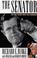 Go to record The Senator : my ten years with Ted Kennedy