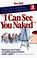 Go to record I can see you naked : a new revised edition of the nationa...