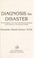 Go to record Diagnosis for disaster : the devastating truth about false...