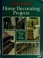 Go to record Singer home decorating projects step-by-step.