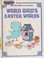 Go to record Word Bird's Easter words