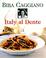 Go to record Italy al dente : pasta, risotto, gnocchi, polenta, soup