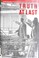 Go to record Truth at last : the untold story behind James Earl Ray and...