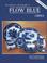 Go to record The collectors encyclopedia of flow blue china