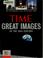 Go to record Great images of the 20th century : the photographs that de...