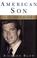 Go to record American son : a portrait of John F. Kennedy, Jr.