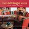 Go to record The cottage book : living simple and easy