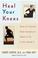 Go to record Heal your knees : how to prevent knee surgery and what to ...