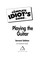 Go to record The complete idiot's guide to playing the guitar