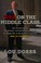 Go to record War on the middle class : how the government, big business...