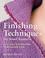 Go to record Finishing techniques for hand knitters : give your knittin...