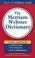 Go to record The Merriam-Webster dictionary.