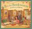 Go to record B is for bookworm : a library alphabet