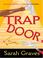 Go to record Trap door a home repair is homicide mystery