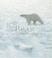 Go to record Ice bear  : in the steps of the polar bear