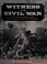 Go to record Witness to the Civil War : first-hand accounts from Frank ...