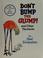 Go to record Don't bump the glump! : and other fantasies