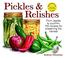 Go to record Pickles & relishes : 150 recipes from apples to zucchini