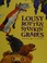 Go to record Lousy rotten stinkin' grapes
